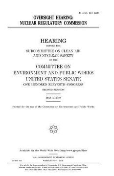 portada Oversight hearing: Nuclear Regulatory Commission (en Inglés)