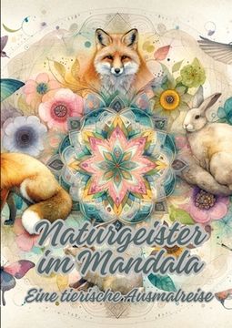 portada Naturgeister im Mandala: Eine tierische Ausmalreise (en Alemán)