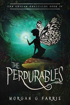 portada The Perdurables (The Chalam Færytales) (in English)