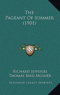 portada the pageant of summer (1901) (en Inglés)