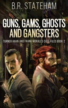 portada Guns, Gams, Ghosts and Gangsters 