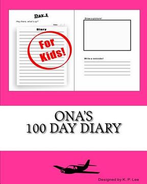 portada Ona's 100 Day Diary (en Inglés)