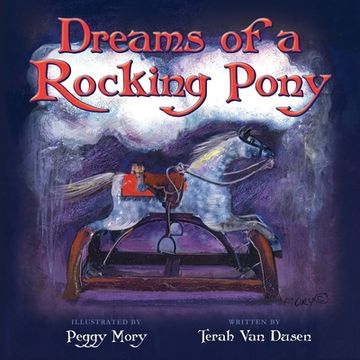 portada Dreams of a Rocking Pony (en Inglés)