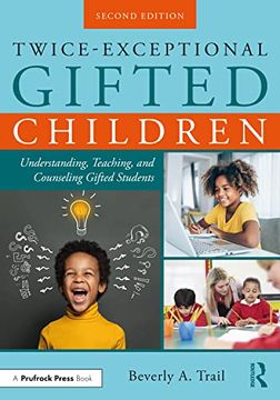 portada Twice-Exceptional Gifted Children: Understanding, Teaching, and Counseling Gifted Students 