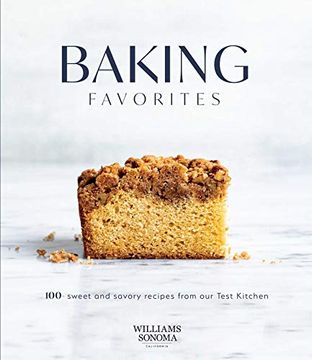 portada Baking Favorites: 100+ Sweet and Savory Recipes from Our Test Kitchen