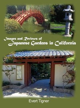 portada Images and Reviews of Japanese Gardens in California (in English)