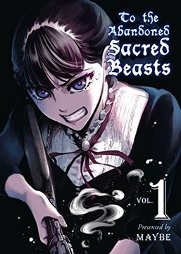 portada To the Abandoned Sacred Beasts, 1 (in English)