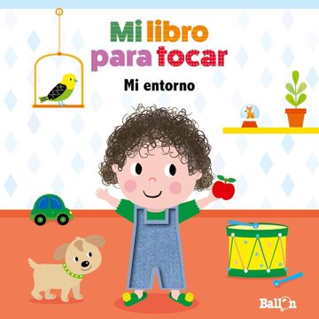 portada Mi Libro Para Tocar - mi Entorno (in Spanish)