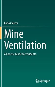 portada Mine Ventilation: A Concise Guide for Students (en Inglés)