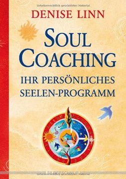 portada Soul Coaching - Ihr persönliches Seelenprogramm (in German)