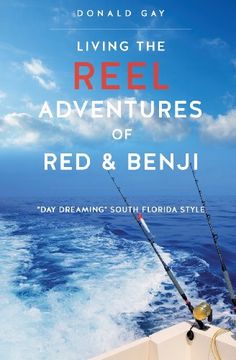 portada Living the Reel Adventures of red & Benji (in English)