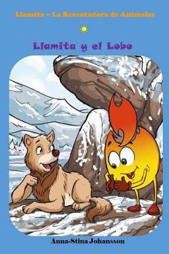 portada Llamita y el Lobo (Spanish Edition, Bedtime stories, Ages 5-8)