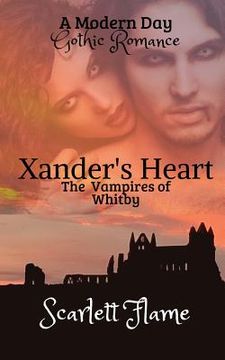 portada Xander's Heart: The Vampires of Whitby (en Inglés)