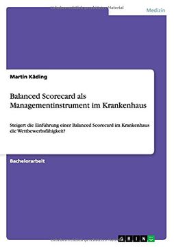 portada Balanced Scorecard ALS Managementinstrument Im Krankenhaus (German Edition)