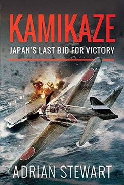 portada Kamikaze: Japan's Last Bid for Victory