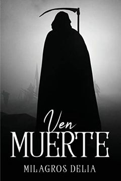 portada Ven la Muerte (in Spanish)