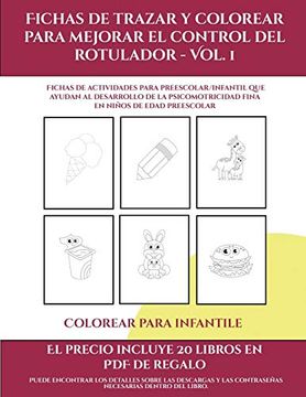 portada Colorear Para Infantile (Fichas de Trazar y Colorear Para Mejorar el Control del Rotulador - vol 1): 50 Fichas de Actividades Para Preescolar