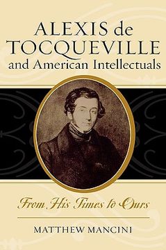 portada alexis de tocqueville and american intellectuals: from his times to ours (in English)
