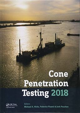portada Cone Penetration Testing 2018: Proceedings of the 4th International Symposium on Cone Penetration Testing (Cpt'18), 21-22 June, 2018, Delft, the Neth (en Inglés)