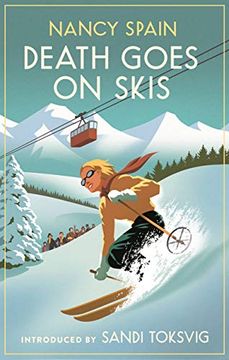 portada Death Goes on Skis: Introduced by Sandi Toksvig - 'Her Detective Novels are Hilarious'(Virago Modern Classics) (in English)