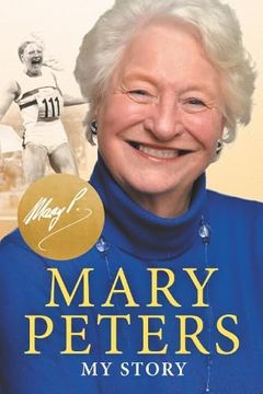 portada Mary Peters: My Story (en Inglés)
