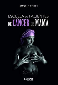 portada Escuela de Pacientes de Cáncer de Mama (in Spanish)
