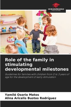 portada Role of the family in stimulating developmental milestones (en Inglés)