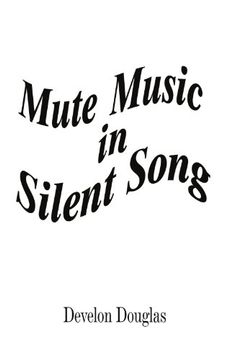 portada Mute Music in Silent Song (en Inglés)