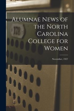 portada Alumnae News of the North Carolina College for Women; November, 1927 (en Inglés)