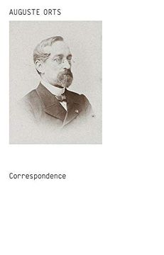 portada Auguste Orts: Correspondence (Sternberg Press) (en Inglés)
