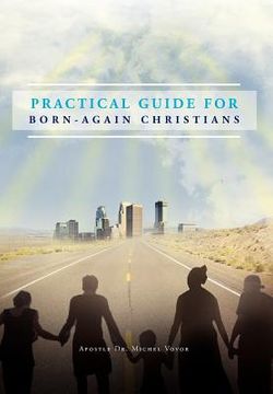 portada practical guide for born-again christians