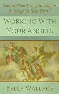portada Working With Your Angels (en Inglés)