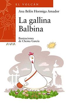 portada La Gallina Balbina (Literatura Infantil (6-11 Años) - el Volcán (Canarias)) (in Spanish)