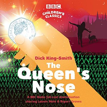 portada The Queen's Nose: A bbc Radio Full-Cast Dramatisation (Bbc Children's Classics) ()