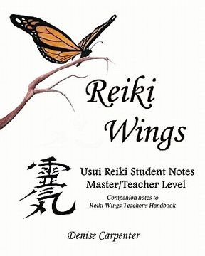 portada reiki wings usui reiki student notes master/teacher level (en Inglés)