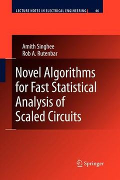 portada novel algorithms for fast statistical analysis of scaled circuits (en Inglés)