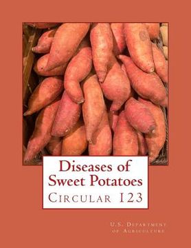 portada Diseases of Sweet Potatoes: Circular 123 (en Inglés)