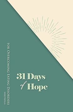 portada 31 Days of Hope for Overcoming Eating Disorders (en Inglés)