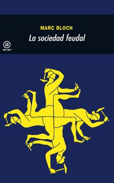 portada La Sociedad Feudal (in Spanish)