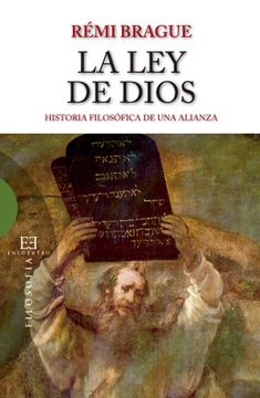 portada La ley de Dios: Historia Filosófica de una Alianza (Ensayo) (in Spanish)