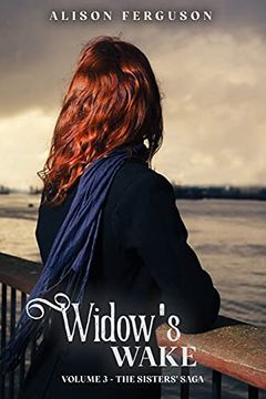 portada Widow'S Wake: Volume 3 of the Sisters'Saga (3) (en Inglés)