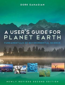 portada A User's Guide for Planet Earth: Fundamentals of Environmental Science (en Inglés)