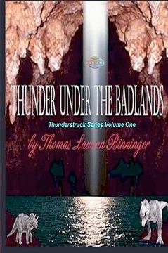 portada thunder under the badlands (in English)