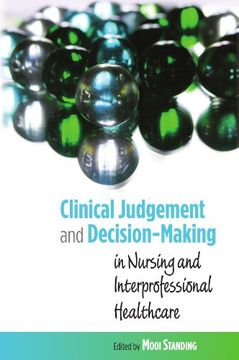 portada Clinical Judgment and Decision-Making: In Nursing and Interprofessional Healthcare (en Inglés)