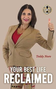 portada Your Best Life Reclaimed: How to Heal From Trauma and Abuse, Find Happiness and Live (en Inglés)