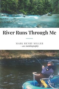 portada River Runs Through Me (in English)