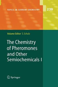 portada the chemistry of pheromones and other semiochemicals i (in English)