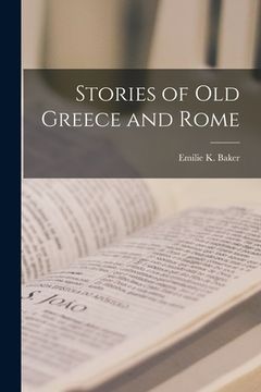 portada Stories of Old Greece and Rome (en Inglés)