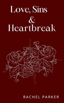 portada Love, Sins and Heartbreak (en Inglés)