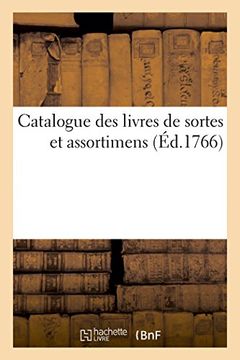 portada Catalogue des livres de sortes et assortimens (Généralités)